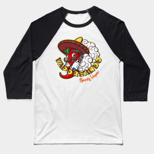 VAPE, fun vaping shirt, hot, mexican vaper Baseball T-Shirt
